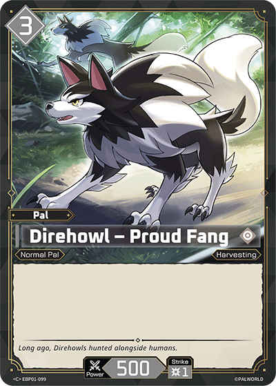 Direhowl – Proud Fang - C
