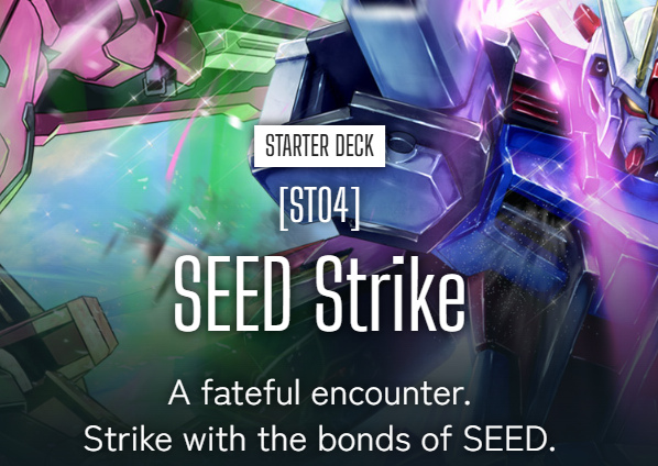 Gundam Card Game Starter Deck [ST04] - SEED Strike - Ultra Rare Cards